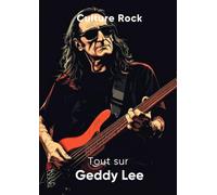 Tout sur Geddy Lee