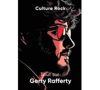 Tout sur Gerry Rafferty