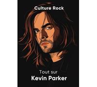 Tout sur Kevin Parker