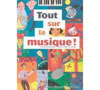 Tout sur la musique ! Le guide indispensable pour s'initier à la musique - Michaël Rosenfeld - Gallimard jeunesse - Livre CD - Document jeunesse CD