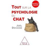 Tout sur la psychologie du chat (NE 2019)