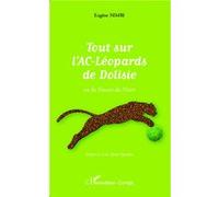 Tout sur l'AC-Léopards de Dolisie Eugène Nimbi (Auteur)