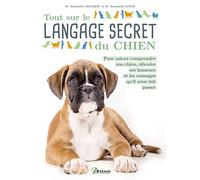 Tout sur le langage secret du chien