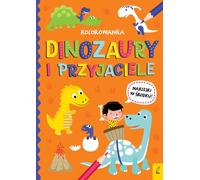Tout sur les dinosaures Livre de coloriage Dinosaures et amis (Buch auf Polnisch)