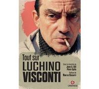 Tout sur Luchino Visconti AA.VV. (Auteur)