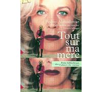 Tout sur ma mère