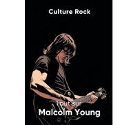 Tout sur Malcolm Young