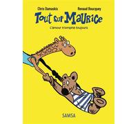 Tout sur Maurice - Renaud Boucquey - Samsa - broché - Roman
