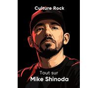 Tout sur Mike Shinoda