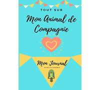 Tout Sur Mon Animal De Compagnie -Oiseau