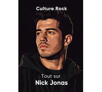 Tout sur Nick Jonas