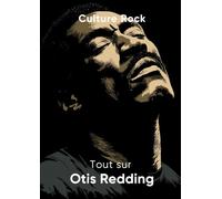 Tout sur Otis Redding