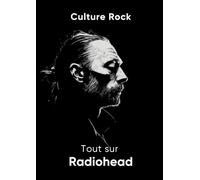 Tout sur Radiohead