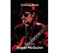 Tout sur Roger McGuinn