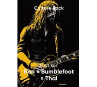 Tout sur Ron « Bumblefoot » Thal
