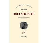 Tout sur Sally - Arno Geiger - Gallimard - broché - Roman