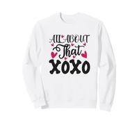 Tout sur That XOXO Love Valentine's Day Heart Romance Sweatshirt