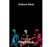 Tout sur The Police