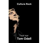 Tout sur Tom Odell