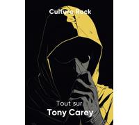 Tout sur Tony Carey