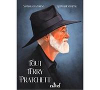 Tout Terry Pratchett Yannick Chazareng (Coauteur), Stéphanie Chaptal (Coauteur)