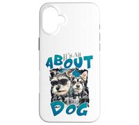 Tout Tourne Autour du Chien Cool Pet Lover Canine Coque pour iPhone 16 Plus