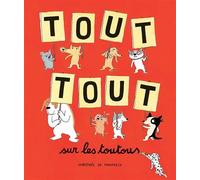 Tout tout sur les toutous