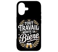 Tout Travail Mérite Sa Bière Coque pour iPhone 17