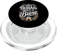 Tout Travail Mérite Sa Bière PopSockets PopGrip pour MagSafe