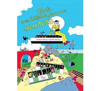 Tout une histoire pour un sourire