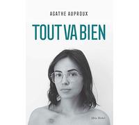 Tout va bien – Les Éditions Albin Michel