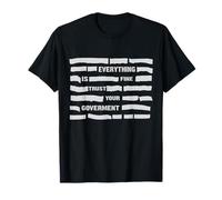 Tout va Bien, Fais Confiance à Ton Gouvernement, C'est drôle T-Shirt