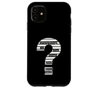 Tout va Bien Faites Confiance à Votre Gouvernement caviardé Question Coque pour iPhone 11