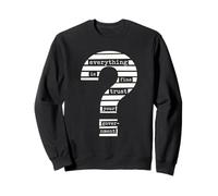 Tout va Bien Faites Confiance à Votre Gouvernement caviardé Question Sweatshirt