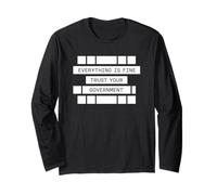 Tout Va Bien, Faites Confiance À Votre Gouvernement T-Shirt Manche Longue