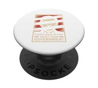 Tout Va Bien, Faites Confiance À Votre Gouvernement T-Shirt PopSockets PopGrip Adhésif