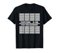 Tout Va Bien, Faites Confiance À Votre Gouvernement T-Shirt T-Shirt