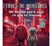 Tout va bien, garde ton calme: Guide pour les petits monstres qui ont peur du noir
