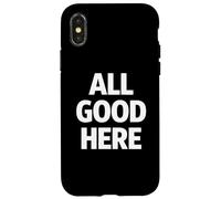 Tout va Bien Ici : Calme, Confiance, état d'esprit Coque pour iPhone X/XS