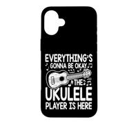 Tout va Bien se Passer Le Joueur de ukulélé est là Coque pour iPhone 16 Plus