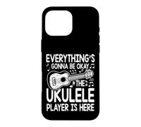 Tout va Bien se Passer Le Joueur de ukulélé est là Coque pour iPhone 16 Pro Max