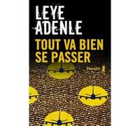 Tout Va Bien Se Passer