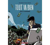 Tout va bien - Tome 0 - Yvan et la banquière