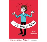 Tout va pour le mieux !