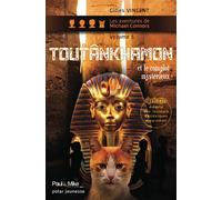Toutânkhamon et le complot mystérieux