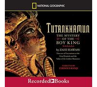 Toutankhamon : le mystère du roi garçon