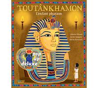 Toutankhamon, L'enfant Pharaon - Pop-Up Deluxe