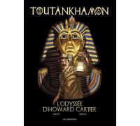 Toutankhamon l'odyssée d'Howard Carter - Paul Marcel - Les Arenes Eds - cartonné - Bande dessinée