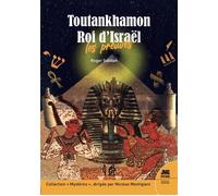 Toutankhamon Roi d'Israël - Les preuves - Roger Sabbah - Jmg - broché - Récit