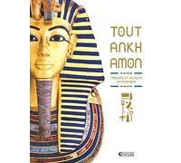 Toutankhamon: Trésors et secrets du pharaon